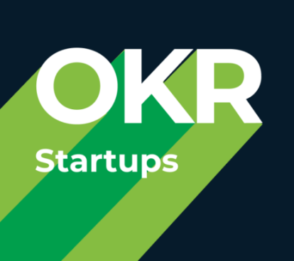 La implementación de OKR en Startups